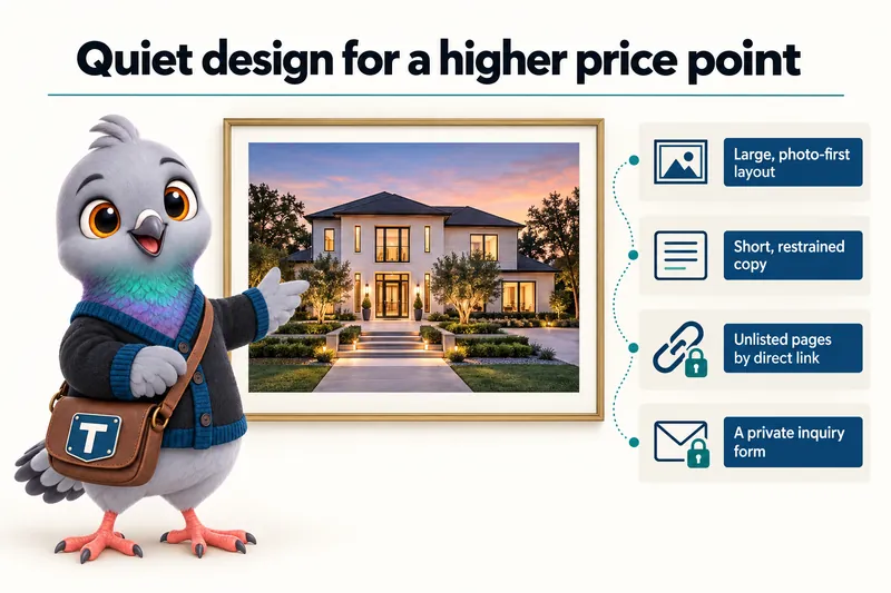 Quiet design for a higher price point: large, photo-first layout, short, restrained copy, unlisted pages by direct link, a private inquiry form.